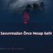 Savunmadan Önce Hesap Gelir