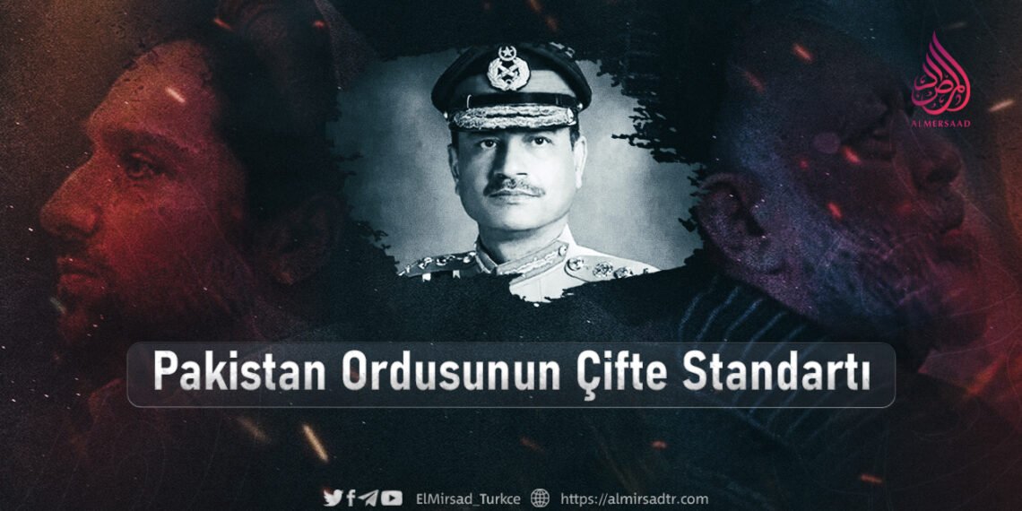 Pakistan Ordusunun Çifte Standartı