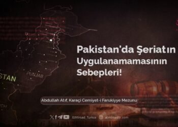 Pakistan’da Şeriatın Uygulanamamasının Sebepleri!