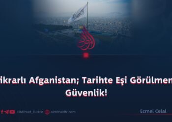 İstikrarlı Afganistan; Tarihte Eşi Görülmemiş Güvenlik!