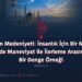 İslam Medeniyeti: İnsanlık İçin Bir Miras ve de Maneviyat ile İlerleme Arasında Bir Denge Örneği