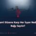 İslami Düzene Karşı Her İsyan Neden Bağy Sayılır?