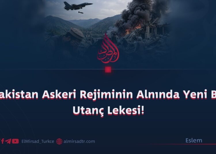 Pakistan Askeri Rejiminin Alnında Yeni Bir Utanç Lekesi!