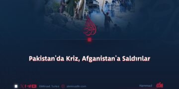 Pakistan’da Kriz, Afganistan’a Saldırılar