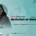 Şehit Kahraman Mutiullah el-Beluçi’nin (Allah ondan kabul etsin) Hayatı ve Başarılarına Kısa Bir Bakış