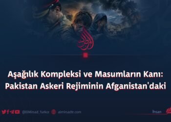 Aşağılık Kompleksi ve Masumların Kanı: Pakistan Askeri Rejiminin Afganistan’daki Suçları