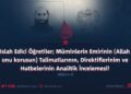 Islah Edici Öğretiler; Müminlerin Emirinin (Allah onu korusun) Talimatlarının, Direktiflerinim ve Hutbelerinin Analitik İncelemesi!