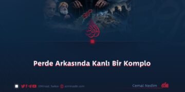 Perde Arkasında Kanlı Bir Komplo