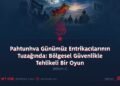 Pahtunhva Günümüz Entrikacılarının Tuzağında: Bölgesel Güvenlikle Tehlikeli Bir Oyun  Bölüm 1