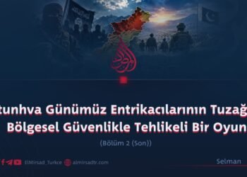 Pahtunhva Günümüz Entrikacılarının Tuzağında: Bölgesel Güvenlikle Tehlikeli Bir Oyun Bölüm 2 (Son)